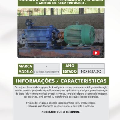 CA 21 – CONJUNTO BOMBA DE IRRIGAÇÃO 9 ESTÁGIOS