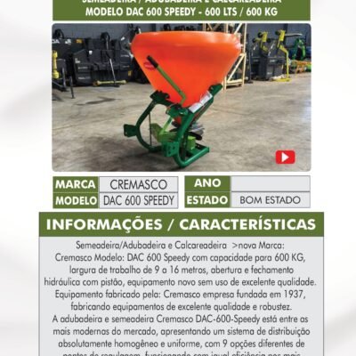 DT 41 – SEMEADEIRA/ADUBADEIRA E CALCAREADEIRA CREMASCO DAC 600 SPEEDY